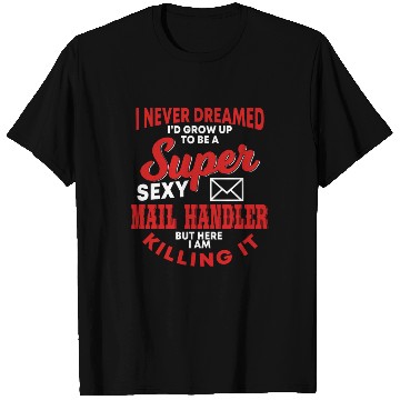 Discover Funny Mail Handler Design Post Office Worker T Shirts
