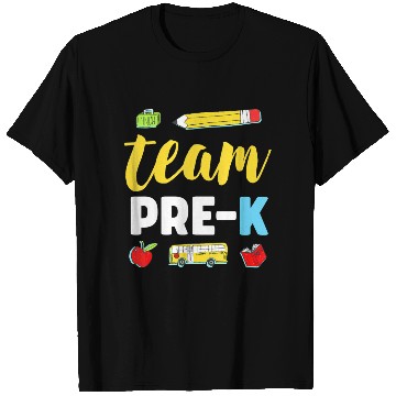 Discover Team Pre-K Teacher First Day Preschool Back to Sch T Shirts