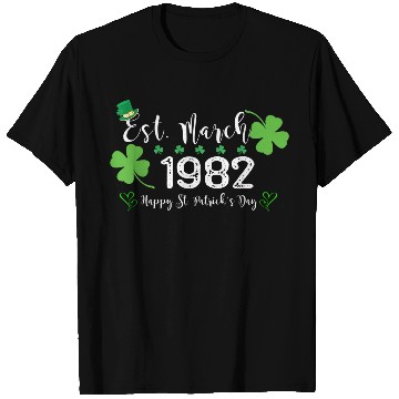 Discover Est March 1982 40 St Patrick'S Day T Shirts