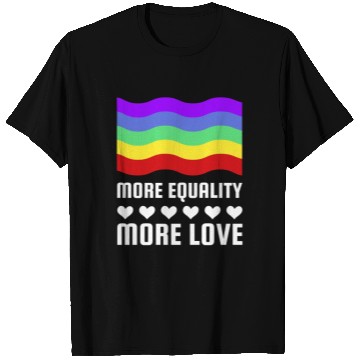 Discover LGBT More Equality More Love Gay Pride Month T Shirts