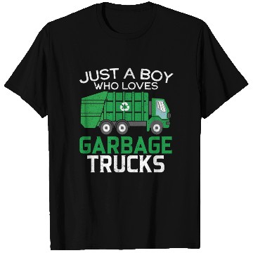 Discover Just A Who Loves Garbage Truc Trash Garbage T Shirts