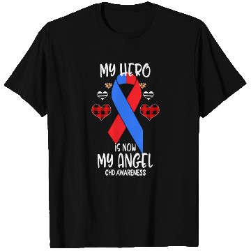Discover Chd Awareness Remembrance Hero Is Now My Angel T Shirts