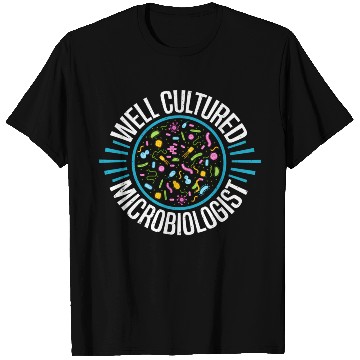 Discover Medical Microbiology Microbiologist Microbiology T Shirts