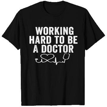 Discover Medical Doctor Med School Major Physician Grad T Shirts