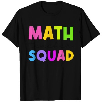 Discover Math Teacher Squad T Shirts