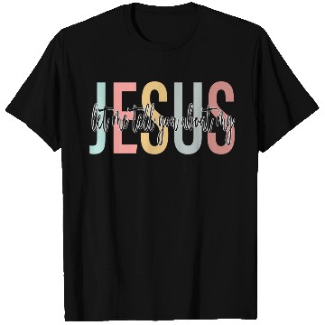 Discover Let Me Tell You About My Jesus Bible Jesus Boho T Shirts