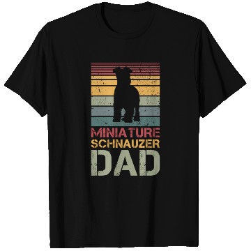 Discover Miniauture Schnauzer Dad Miniature Schnauzer Dog T Shirts