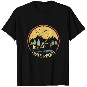 Discover Love Camping I Hate People Hiking Saying T Shirts