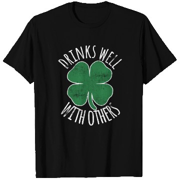 Discover Drin Well With Others Drunk St Patric Day Beer T Shirts