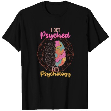 Discover Neuroscientist Psychologist Brain Psychology T Shirts