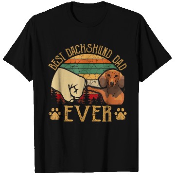 Discover Best Dachshund Dad Ever T Shirts