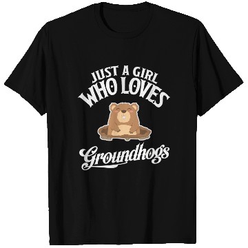 Discover Who Loves Groundhogs Groundhog T Shirts