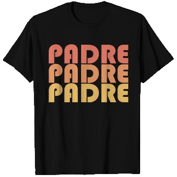 Discover Padre Typography 1970S T Shirts