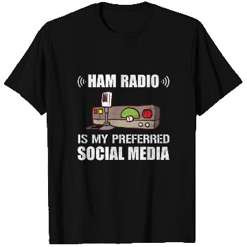 Discover My Preferred Social Media Ham Radio T Shirts