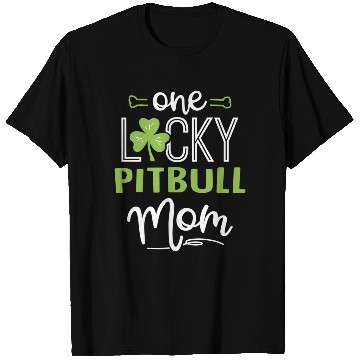 Discover One Lucky Pitbull Dog Mom St Patric Day T Shirts