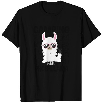 Discover Camping Is No Prob-Llama Camping T Shirts