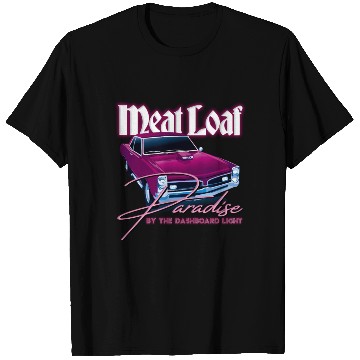 Discover Meat Loaf Paradise By The Dasard Light T Shirts