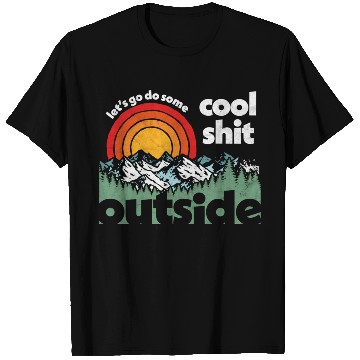 Discover Let'S Do Shit Outside Nature T Shirts