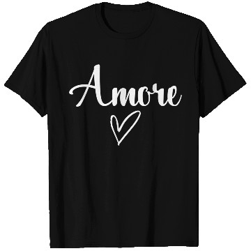 Discover Amore Italian Love Valentine'S Day T Shirts