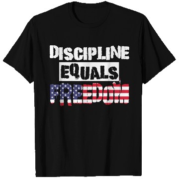 Discover Discipline Is Equal To Freedom American Flag T Shirts