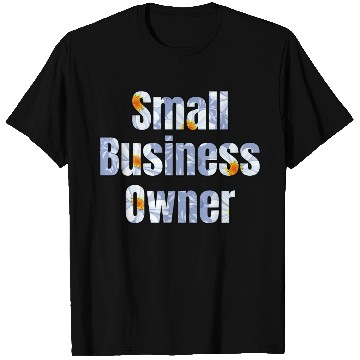 Discover Small Business Oowner daisy T Shirts