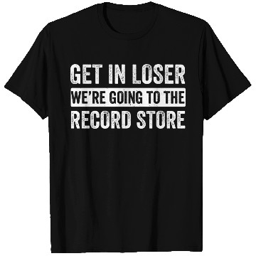 Discover Going To The Record Store Funny Lp Collector Vinyl T Shirts