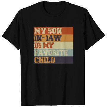 Discover My Son In Law Is My Favorite Child Retro Vintage T Shirts