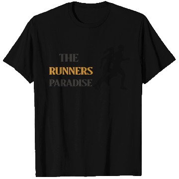 Discover THE RUNNERS PARADISE RUNNUNG T Shirts