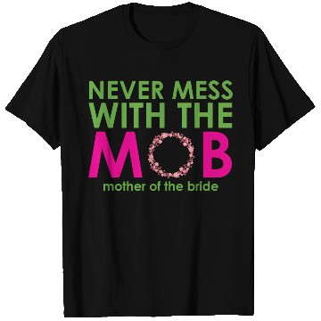 Discover Mother Of The Bride Bride'S Mother T Shirts