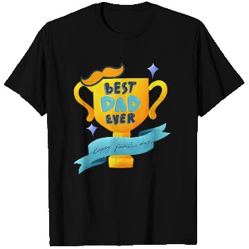 Discover Best dad ever T Shirts