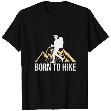 Discover Born to Hike Wanderlust mountaineers Mountain T Shirts