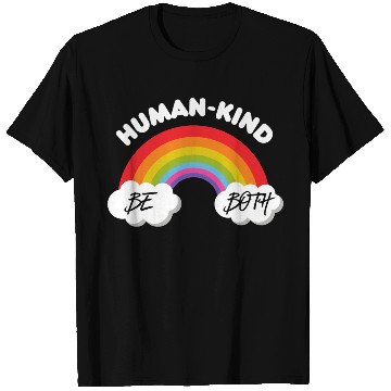 Discover Human-Kind Be Both T Shirts