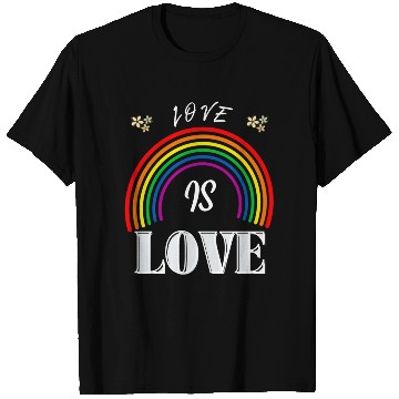 Discover Love Is Love T Shirts