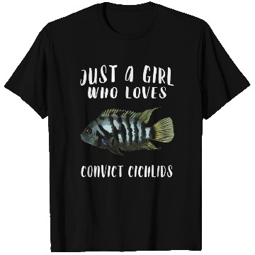 Discover Just A Who Loves Convict Cichlids Fish T Shirts