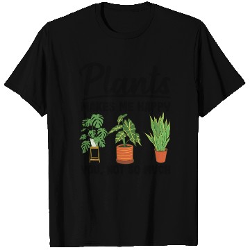 Discover Plants Makes Me Happy You Not So Much Gardening T Shirts