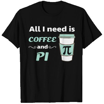 Discover Pi Day Math Coffee Geometry Calculus Trigonometry T Shirts