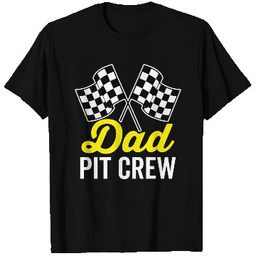 Discover Dad Pit Crew For Racing Party Costume T Shirts