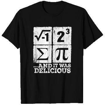Discover I 8 Sum Pi - I Ate Some Pie - Pi Day Nerd Geek T Shirts