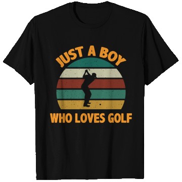 Discover Just A Boy Who Loves Golf T Shirts