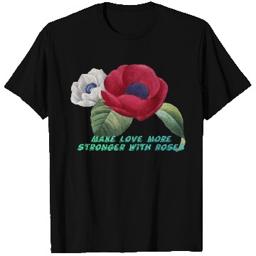 Discover Embracing Romance with the Rose T Shirts