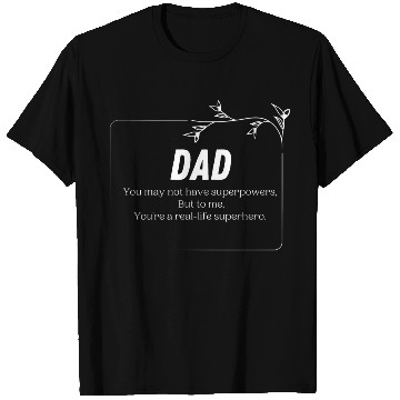 Discover Superhero Dad ,Father's Day , Fathers Day Gift T Shirts