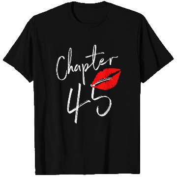 Discover Chapter 45 Happy 45 Born In 1976 T Shirts