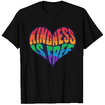 Discover kindness is free love T Shirts