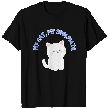 Discover My Cat, My Soulmate, Cute T Shirts