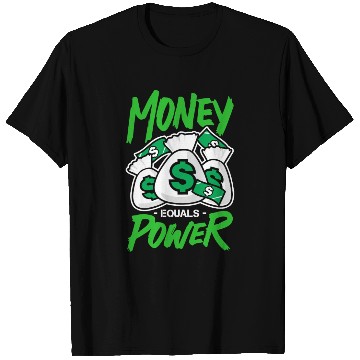 Discover money equals power T Shirts