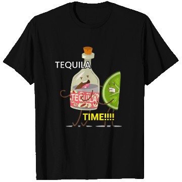 Discover TEQUILA TIME!!!! U&F T Shirts