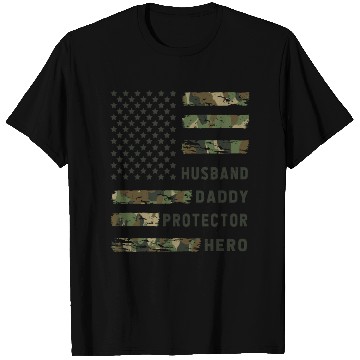 Discover Husband Daddy Protector Hero Army T Shirts