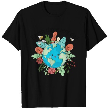 Discover Earth Day Every Day Save The Planet Nature Lovers T Shirts