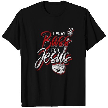 Discover Jesus Bassist Christian Bass Player Bass Guitar T Shirts