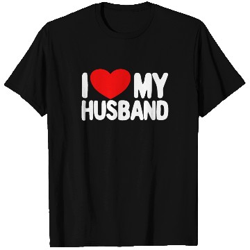 Discover I Love My Husband Red Heart Wife I Love My Husband T Shirts